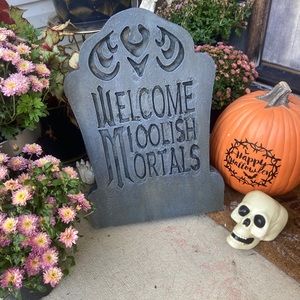 Welcome Foolish Mortals. Gravestone Tombstone